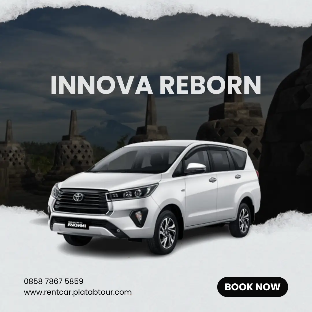 Sewa Mobil Innova Reborn Terlengkap Jogja - rentcar.platabtour.com